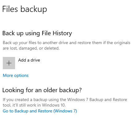 A screenshot from a Windows 10 computer. The screenshot says "Files back up. Back up using File History."